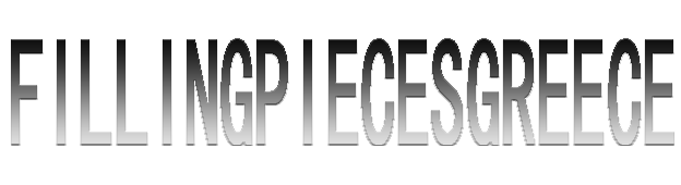 Fillingpiecesgreece
